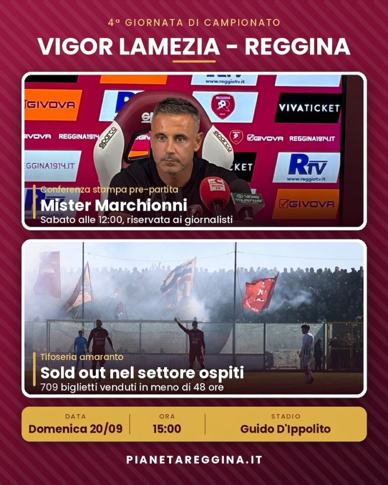 Verso Vigor Lamezia-Reggina: la conferenza di Marchionni e il sold out in meno di 48 ore